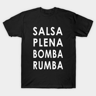 Salsa Plena Bomba Rumba Puerto Rican Music Dance Party T-Shirt